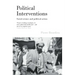 Political Interventions: Social Science and Political Action