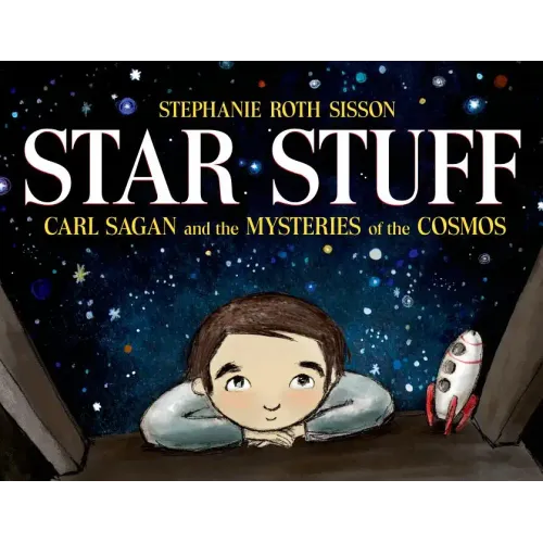 Star Stuff: Carl Sagan and the Mysteries of the Cosmos