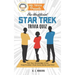 Mr. Trivia Presents: The Unofficial Star Trek Trivia Quiz: Test Your Knowledge of the Final Frontier--from Every Series and Film!