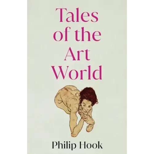Tales of the Art World: And Other Stories