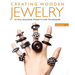 Creating Wooden Jewelry: 24 Skill-Building Projects and Techniques
