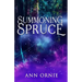 Summoning Spruce