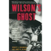 Wilson's Ghost: Reducing the Risk of Conflict, Killing, and Catastrophe in the 21st Century
