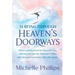 Surfing Through Heaven's Doorways