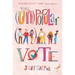 The (Un)Popular Vote