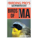 Birds of Massachusetts (The Birding Pro's Field Guides)