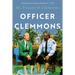 Officer Clemmons: A Memoir