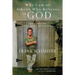 Why I am an Atheist Who Believes in God: How to give love, create beauty and find peace