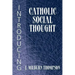 Introducing Catholic Social Thought