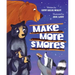Make More s'Mores