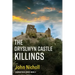 The Dryslwyn Castle Killings