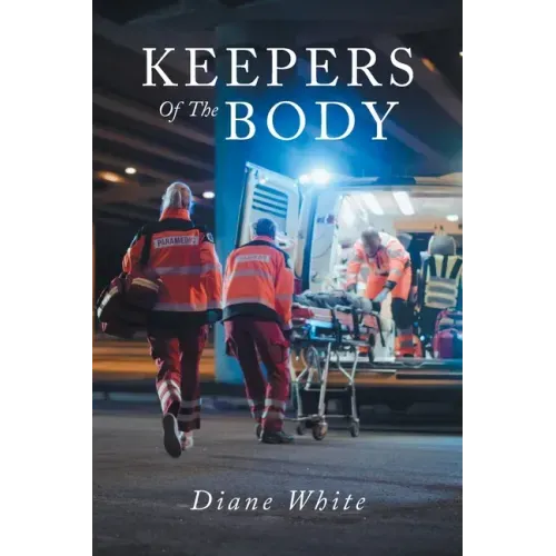 Keepers Of The Body
