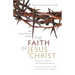 The Faith of Jesus Christ: The Pistis Christou Debate: Exegetical, Biblical, and Theological Studies