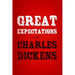Great Expectations: Original and Unabridged
