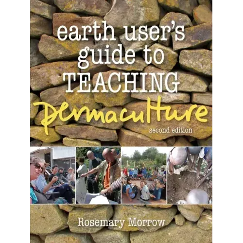 Earth User's Guide to Teaching Permaculture