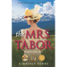 The Mrs. Tabor