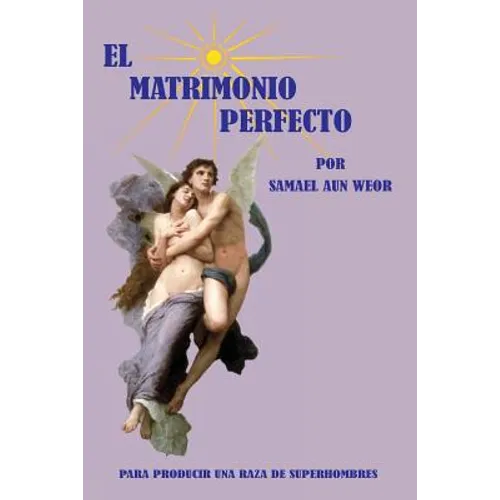 El Matrimonio Perfecto