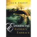 Experiencing Father's Embrace