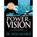 Principles and Power of Vision Study Guide: Keys to Achieving Personal and Corporate Destiny (Revised, Study Guide)