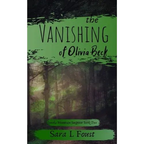 The Vanishing of Olivia Beck