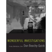 Wonderful Investigations: Essays, Meditations, Tales