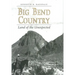 Big Bend Country: Land of the Unexpected