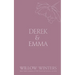 Derek & Emma: Burned Promises