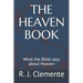 The Heaven Book: What the Bible says about Heaven