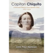 Capitan Chiquito: A Personal History of an Apache Chief, 1821-1919 Volume 50