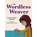 The Wordless Weaver