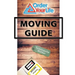 Order Your Life Moving Guide: Complete Moving Guide and Workbook with Moving Checklists, Forms, and Tips