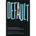 Default: The Landmark Court Battle over Argentina's $100 Billion Debt Restructuring