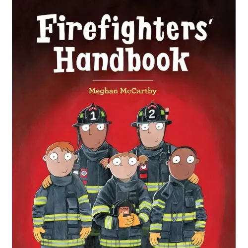 Firefighters' Handbook