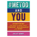 #Metoo and You: Everything You Need to Know about Consent, Boundaries, and More