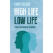 High Life Low Life: Living with bipolar disorder