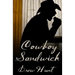 Cowboy Sandwich