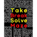 Take Break Solve Maze: 120 Large Print Maze Puzzles for Adults with Easy, Medium & Hard Levels. Maze Activity Book for Adults, Young Adults,