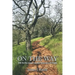 On the Way: 100 Reflections on the Journey of Faith
