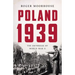 Poland 1939: The Outbreak of World War II