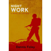 Night Work: A Novel of Vietnam
