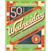 The New York Times Wednesday Crossword Puzzles Volume 2: 50 Not-Too-Easy, Not-Too-Hard Crossword Puzzles