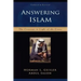 Answering Islam: The Crescent in Light of the Cross