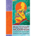 Reactionary Modernism