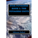 Star Voyagers Book 1: The Voyagers Unite
