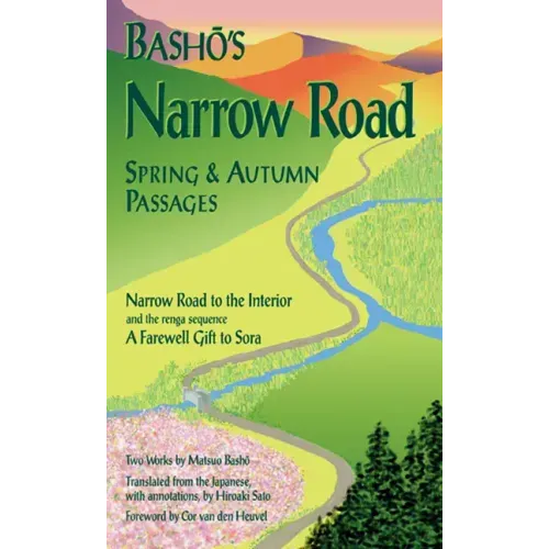 Basho's Narrow Road: Spring and Autumn Passages