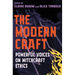 The Modern Craft: Powerful Voices on Witchcraft Ethics