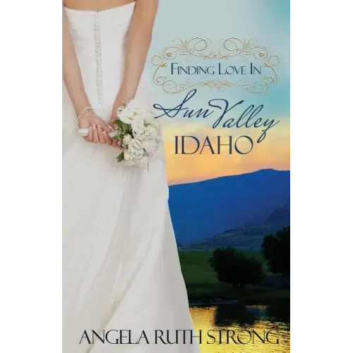Finding Love in Sun Valley, Idaho
