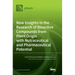 New Insights in the Research of Bioactive Compounds from Plant Origin with Nutraceutical and Pharmaceutical Potential