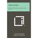 How To Box: The Ring Athletic Library, Book No. 3