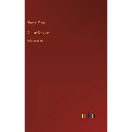 Active Service: in large print